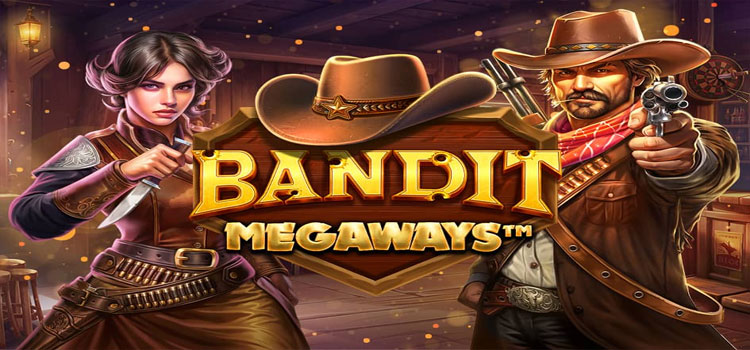 Panduan Lengkap Memaksimalkan Jackpot di Slot Bandit Megaways